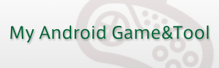 My Android Game , Tool